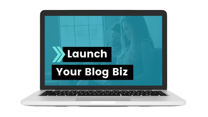 Launch Your Blog Biz Course