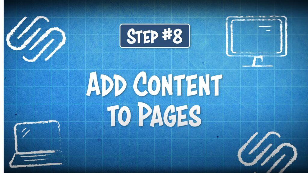 how to use squarespace step 8 add content
